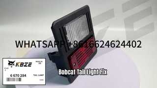 BOBCAT 6670284 ไฟท้าย, ด้านหลัง ASSY เหมาะกับ 553 751 753 S150 SKID STEER LOADER